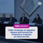 SBS somete a Régimen de Intervención a Financiera Credinka por el deterioro de su patrimonio